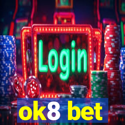 ok8 bet